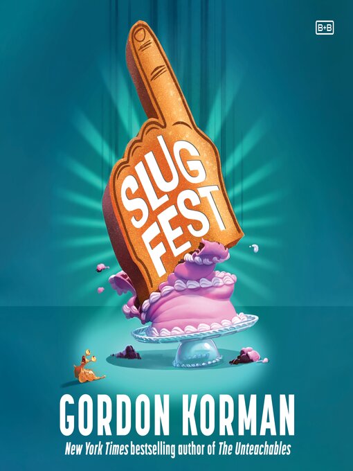 Title details for Slugfest by Gordon Korman - Wait list